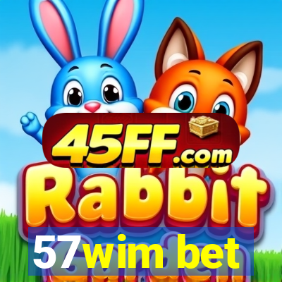 57wim bet